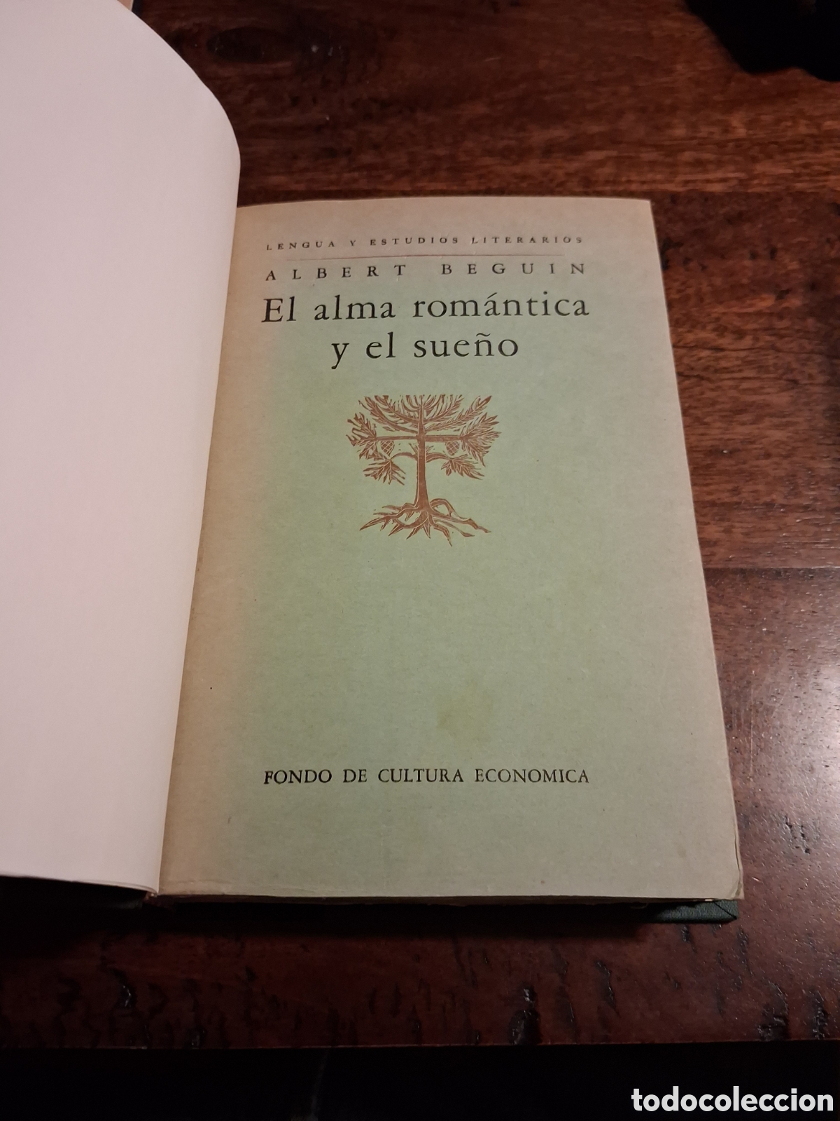 Libros de segunda mano: El alma rom&aacute;ntica y el sue&ntilde;o, Albert B&egrave;guin