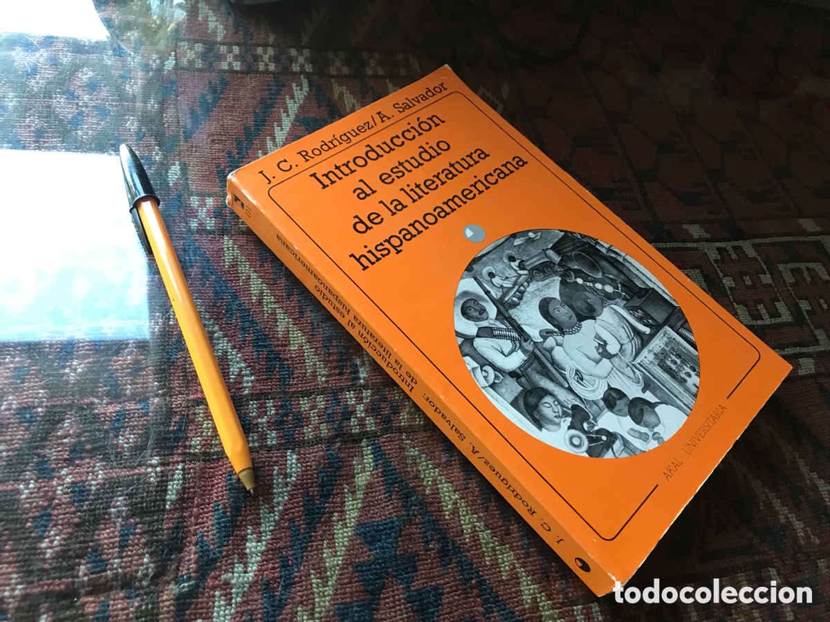 Libros de segunda mano: Introducci&oacute;n al estudio de la literatura hispanoamericana. J. C. Rodr&iacute;guez/A. Salvador