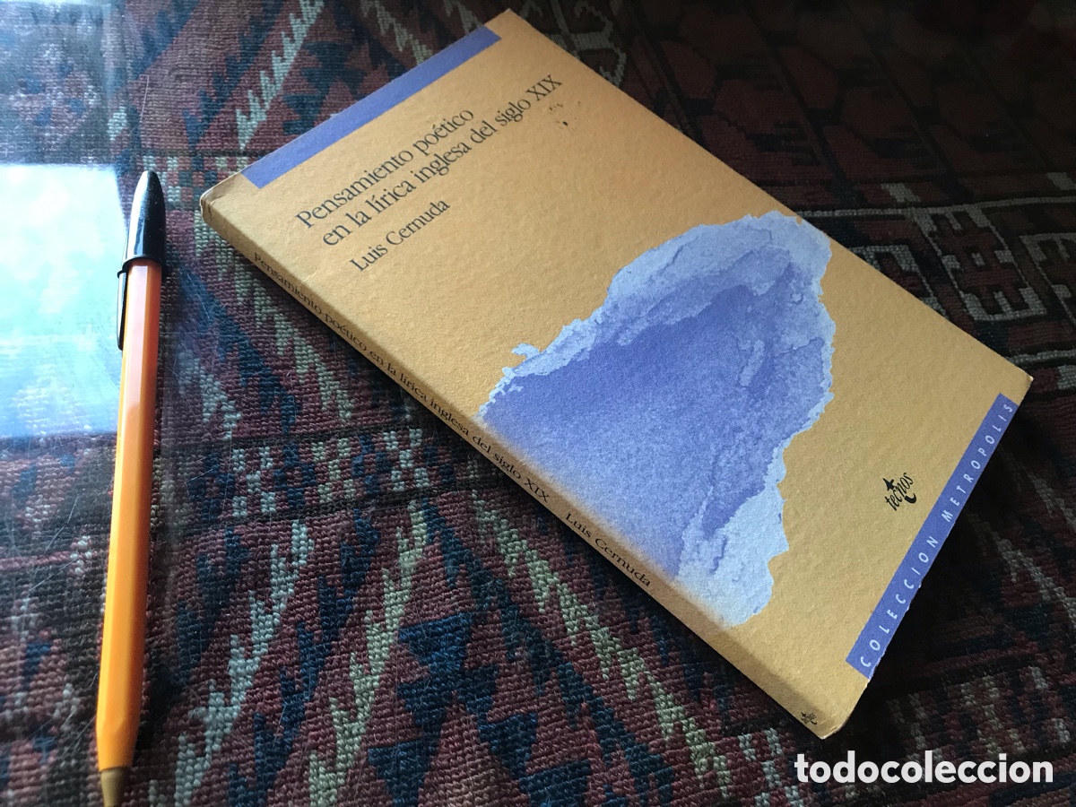Libros de segunda mano: Pensamiento po&eacute;tico en la l&iacute;rica inglesa del siglo XIX. Luis Cernuda. Tecnos. Colecci&oacute;n metr&oacute;polis