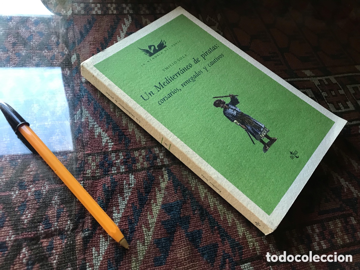 Libros de segunda mano: Un Mediterr&aacute;neo de piratas: corsarios, renegados y cautivos. Emilio Sola. Tecnos