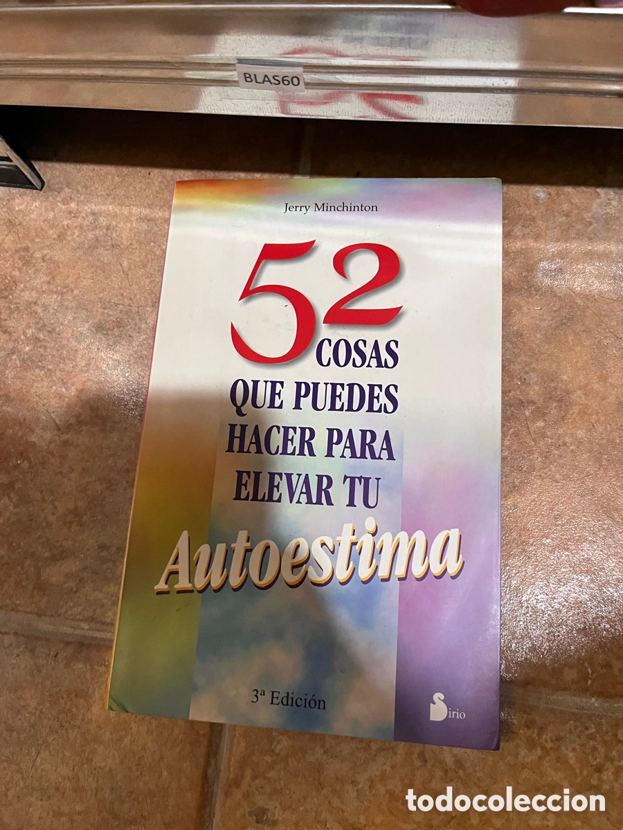 Libros de segunda mano: BLAS60 Jerry Minchinton 52 QUE PUEDES HACER PARA ELEVAR TU Autoestima
