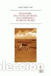 Libros de segunda mano: Diccionario del castellano rural en la narrativa de Miguel Delibes. - Urdiales Yuste, Jorge.