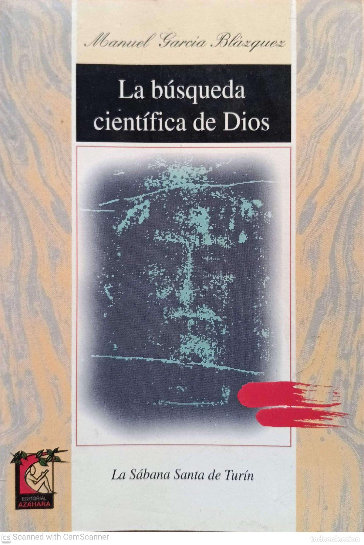 Libros de segunda mano: La b&uacute;squeda cient&iacute;fica de Dios - Manuel Garcia Blazquez - Foto 1