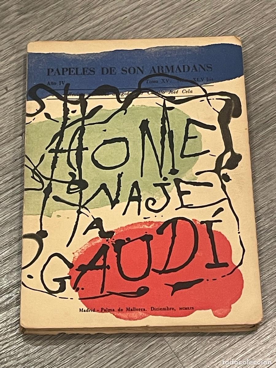 Libros de segunda mano: PAPELES DE SON ARMADANS. HOMENAJE A GAUD&Iacute;. 1959 - A&Ntilde;O IV. TOMO XV NUM. XLVBIS
