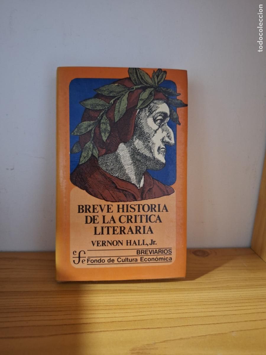 Libros de segunda mano: Breve historia de la cr&iacute;tica literaria - Vernon Hall JR