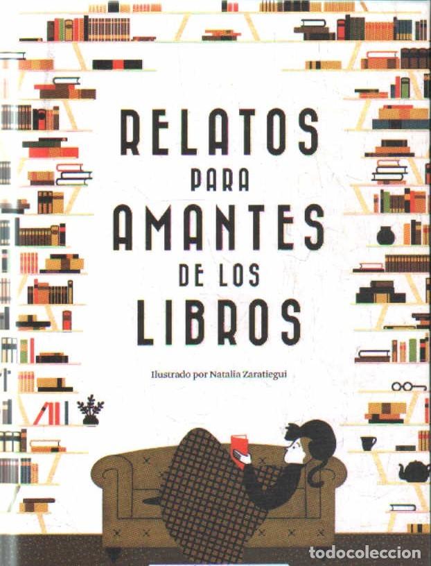 Libros de segunda mano: RELATOS PARA AMANTES DE LOS LIBROS. A-ENS-668 - Foto 1