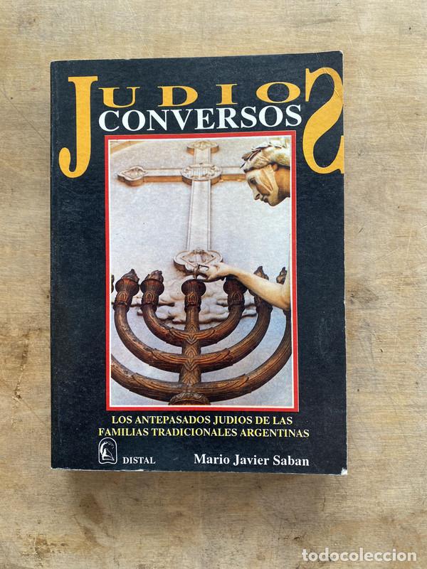 Libros de segunda mano: Judios conversos - Saban Mario Javier