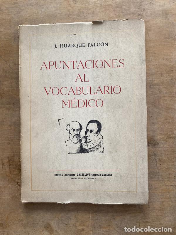 Libros de segunda mano: Apuntaciones al vocabulario medico - Huarque Falcon J.