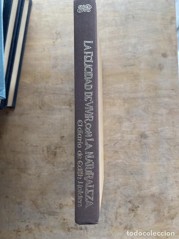 Gebrauchte B&uuml;cher: La felicidad de vivir con la naturaleza: El diario de Edith Holder - Holder Edith