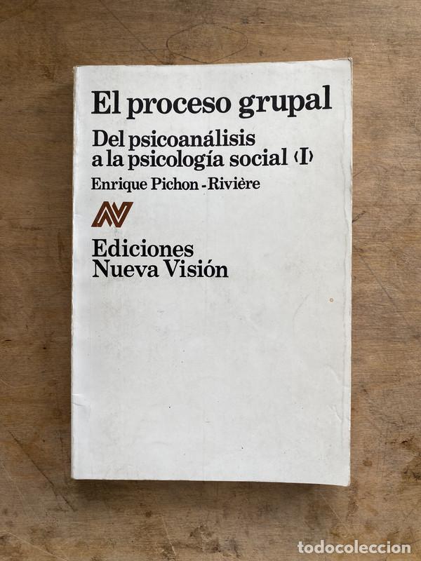 Livres d'occasion: El proceso grupal - Pichon-Riviere Enrique
