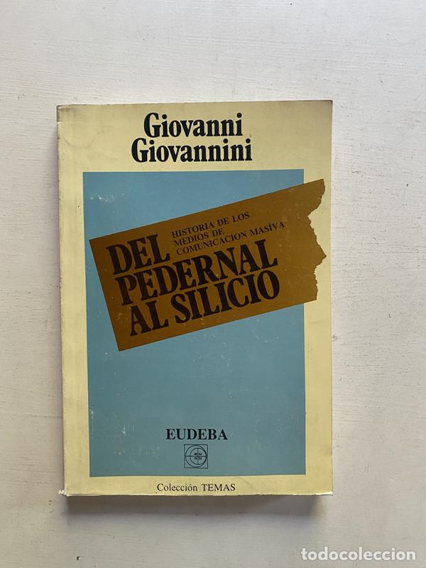 Libros de segunda mano: Del pedernal al silicio - Giovannini Giovanni - Foto 1
