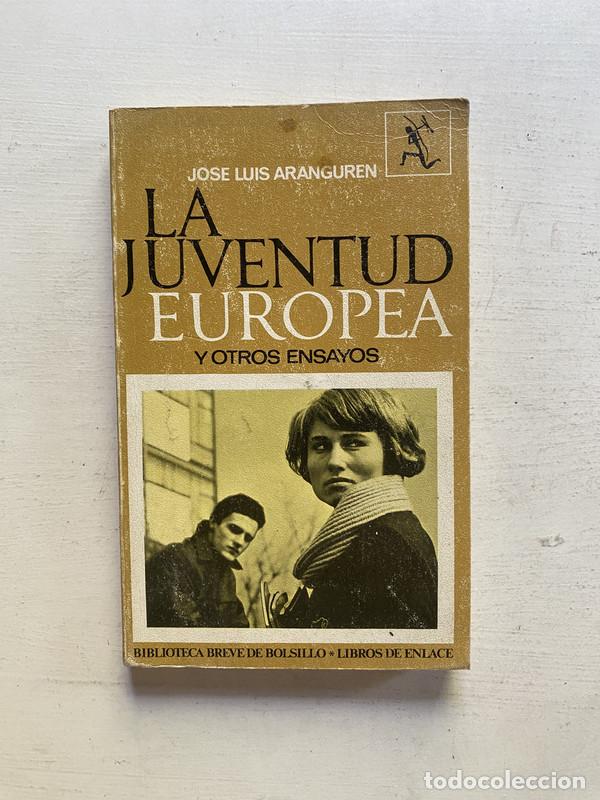 Libros de segunda mano: La juventud europea - Aranguren Jose Luis