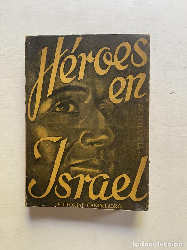 Libros de segunda mano: Heroes en Israel - a
