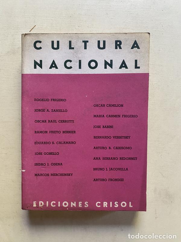 Second hand books: Cultura nacional - Frigerio Rogelio; Zaniello Jorge A.; Cerrutti Oscar Raul