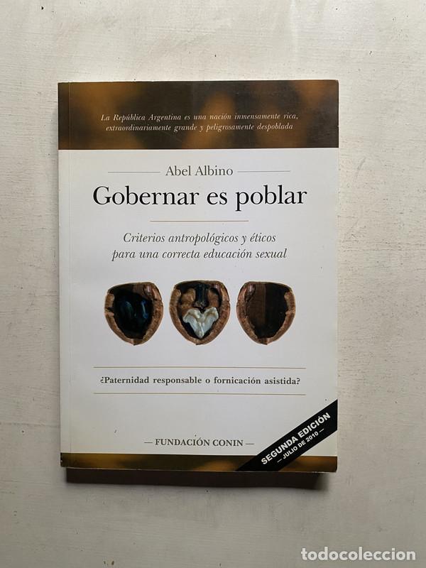 Libros de segunda mano: Gobernar es poblar - Albino Abel