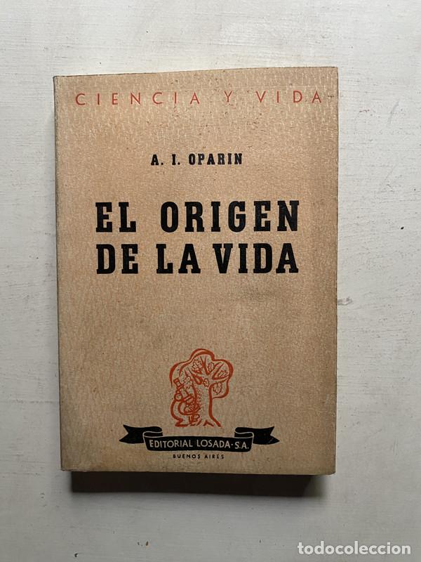 Gebrauchte B&uuml;cher: El origen de la vida - Oparin A. I.