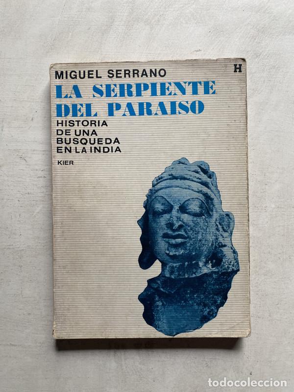 Gebrauchte B&uuml;cher: La serpiente del paraiso - Serrano Miguel