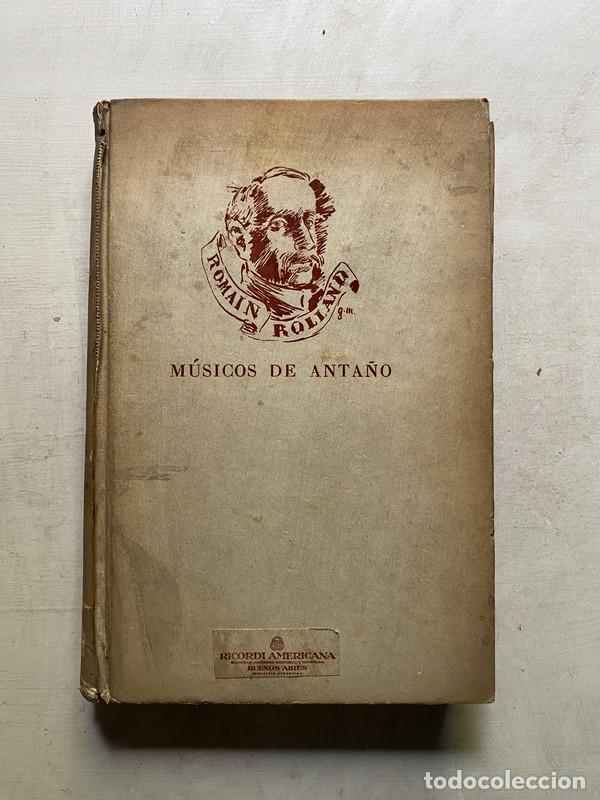 Libros de segunda mano: Musicos de Anta&ntilde;o - Rolland Romain - Foto 1