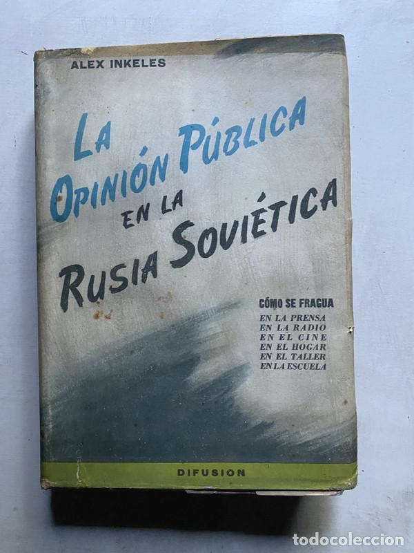 Livros em segunda m&atilde;o: La Opinion Publica en la Rusia Sovietica - Inkeles Alex