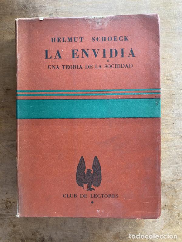 Libri di seconda mano: La envidia - Schoeck Helmut