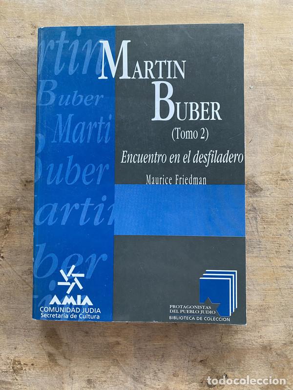 Libros de segunda mano: Martin Buber (Tomo 2) - Friedman Maurice - Foto 1