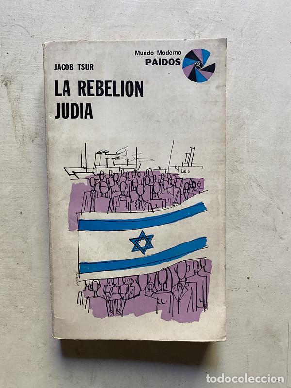 Libros de segunda mano: La Rebelion Judia - Tsur Jacob - Foto 1
