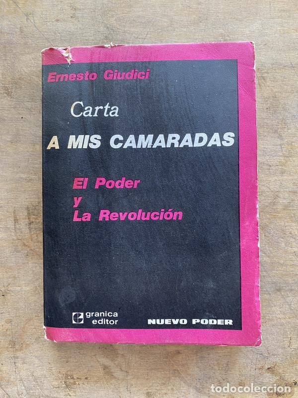 Libros de segunda mano: Carta a mis camaradas - Giudici Ernesto