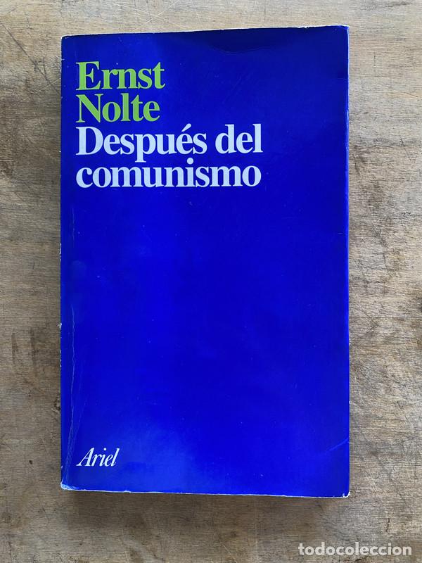 Libros de segunda mano: Despues del comunismo - Nolte Ernst - Foto 1