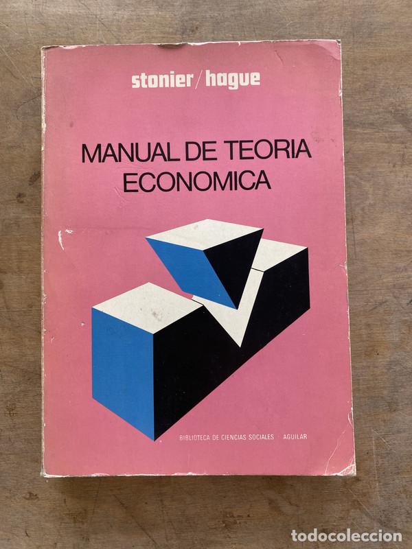Livres d'occasion: Manual de Teoria Economica - Stonier / Hague