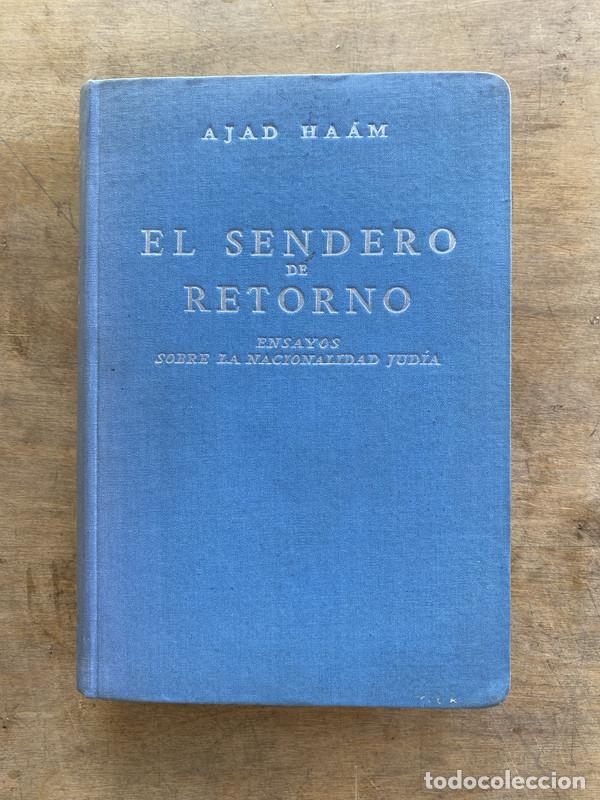 Livres d'occasion: El sendero de retorno - Haam Ajad