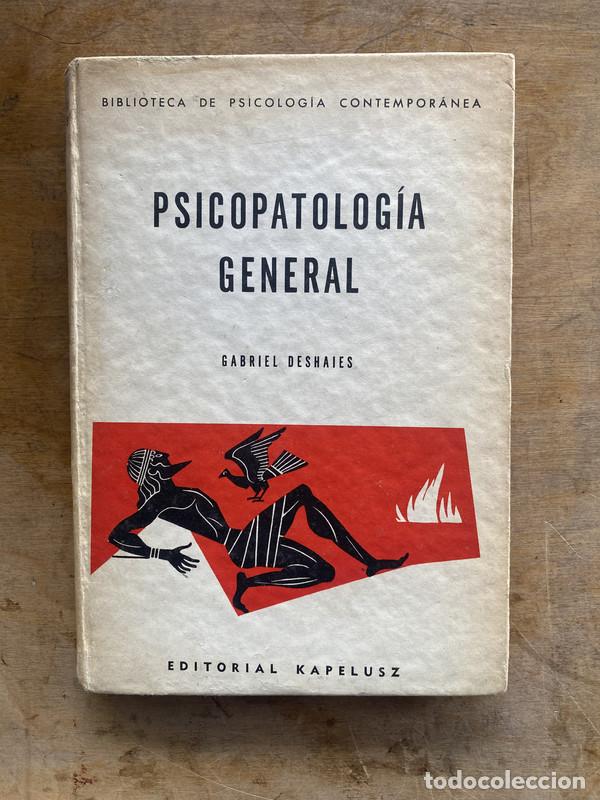 Livres d'occasion: Psicopatologia General - Deshaies Gabriel