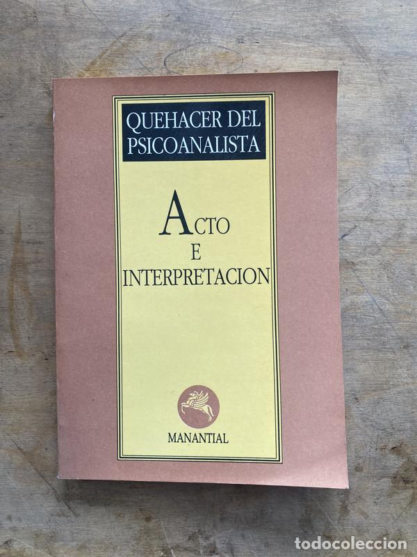 Gebrauchte B&uuml;cher: Acto e Interpretacion - a