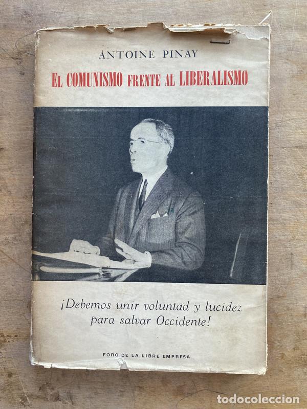 Gebrauchte B&uuml;cher: El comunismo frente al liberalismo - Pinay Antoine