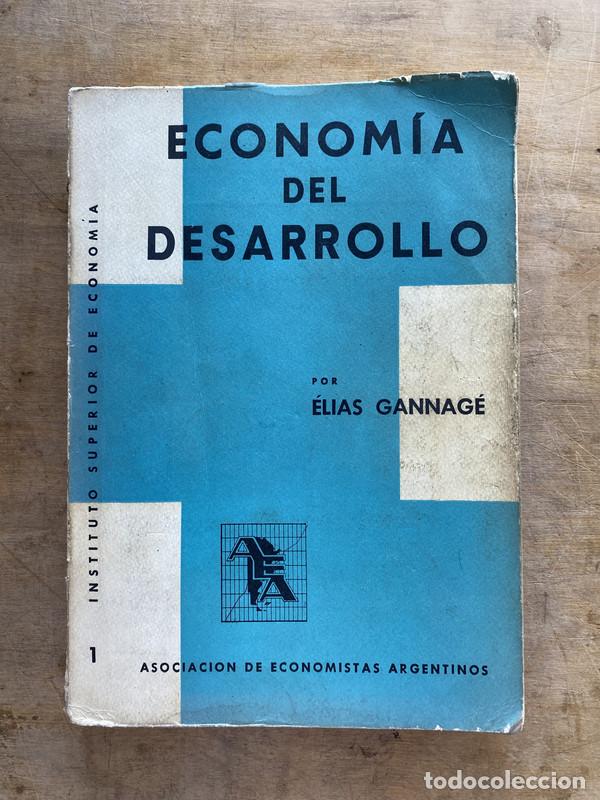 Gebrauchte B&uuml;cher: Economia del Desarrollo - Gannage elias