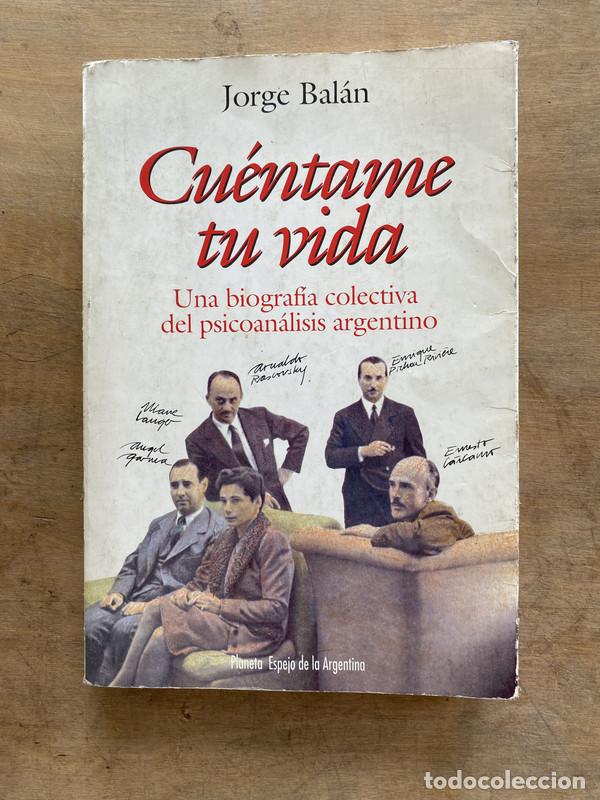 Libri di seconda mano: Cuentame tu vida - Balan Jorge