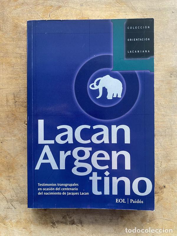 Livres d'occasion: Lacan Argentino - Miller Jacques-Alain: