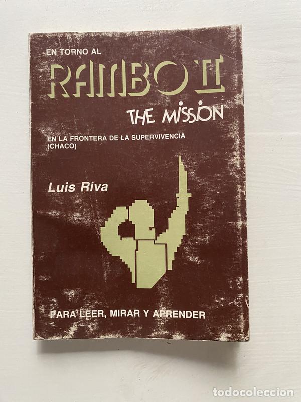 Livres d'occasion: En torno al Rambo II: The Mission - Riva Luis