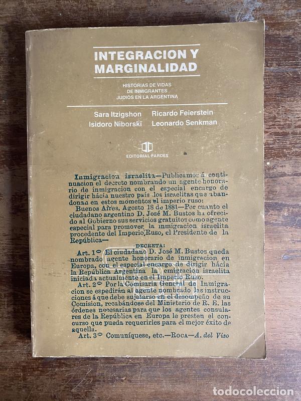 Libros de segunda mano: Integracion y marginalidad - Itzigshon Sara; Feierstein Ricardo; Niborski Isidoro; Senkman Leonardo