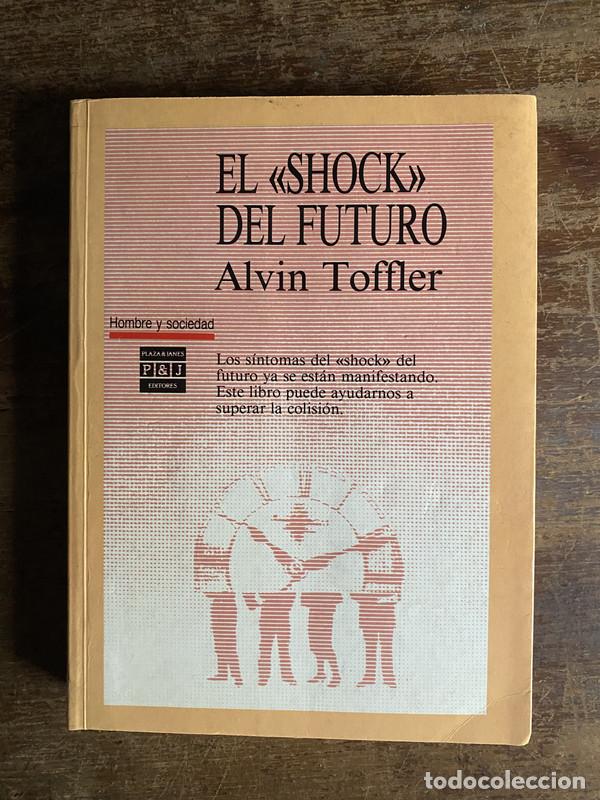 Libros de segunda mano: El &laquo;Shock&raquo; del Futuro - Toffler Alvin