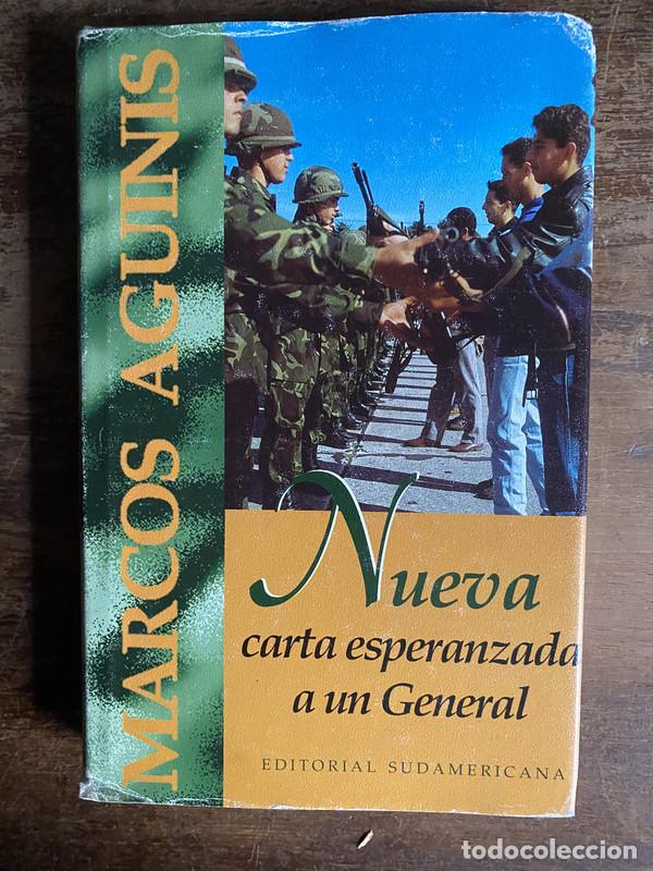Libros de segunda mano: Nueva carta esperanzada a un General - Aguinis Marcos