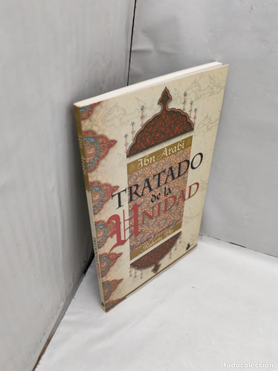 Libros de segunda mano: Ibn Arabi: Tratado de la Unidad (cuarta edici&oacute;n 2002) - Foto 3