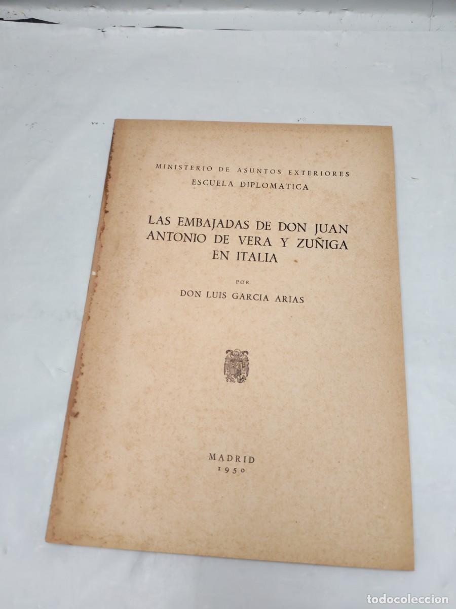 Livres d'occasion: Las embajadas de don Juan Antonio de Vera y Z&uacute;&ntilde;iga en Italia