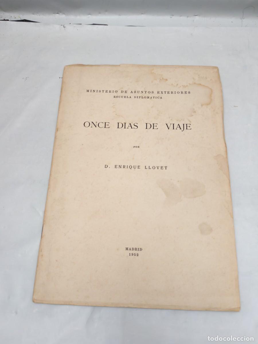 Livres d'occasion: Enrique Llovet: Once d&iacute;as de viaje (INTONSO)
