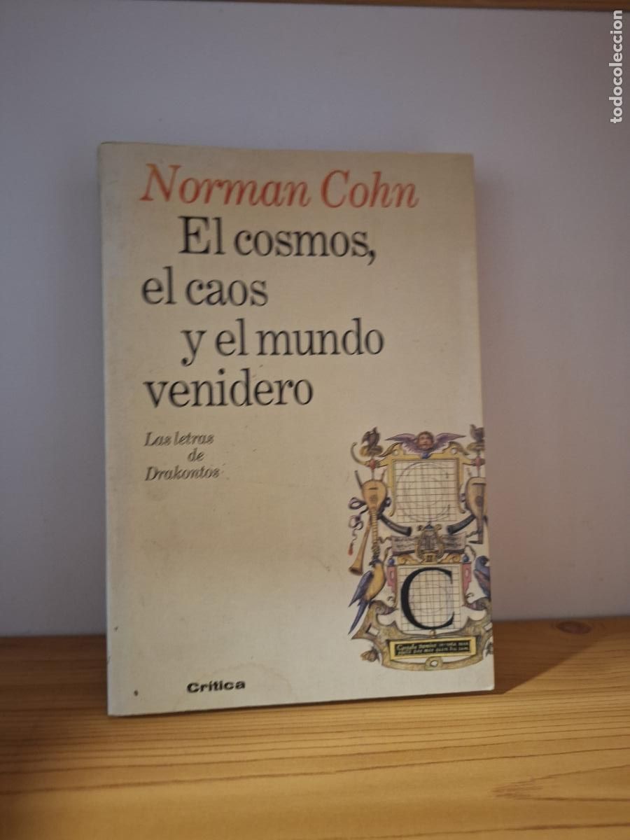 Libros de segunda mano: El cosmos, el caos y el mundo - Norman Cohn