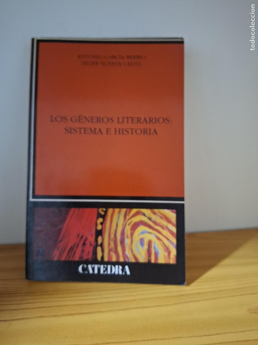 Libros de segunda mano: Los g&eacute;neros literarios: sistema e historia - A. Grac&iacute;a / J. Huerta