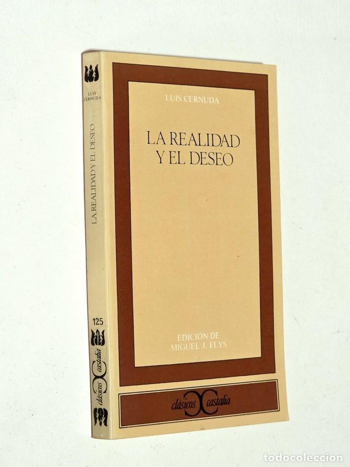 Libros de segunda mano: LA REALIDAD Y EL DESEO - CERNUDA, Luis