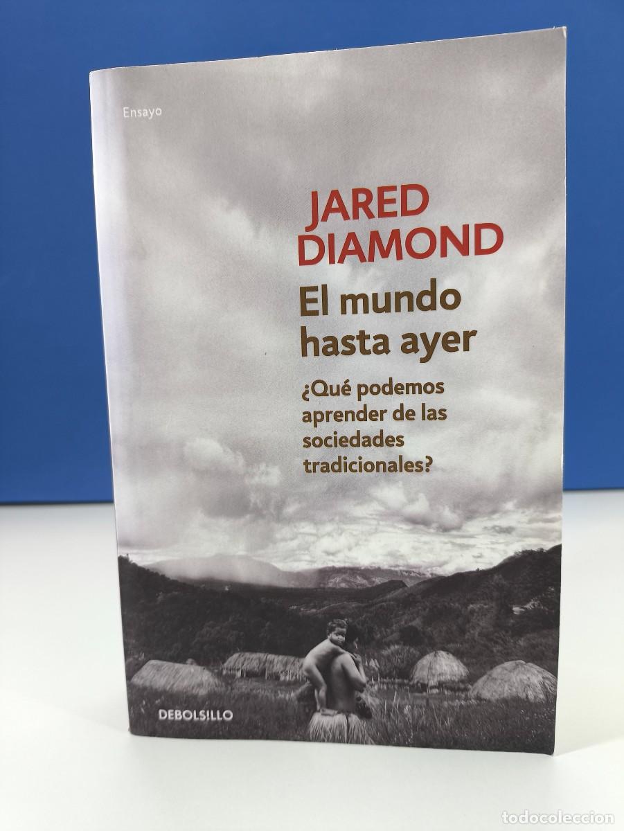 Libros de segunda mano: EL MUNDO HASTA AYER / JARED DIAMOND / 2020. DEBOLSILLO