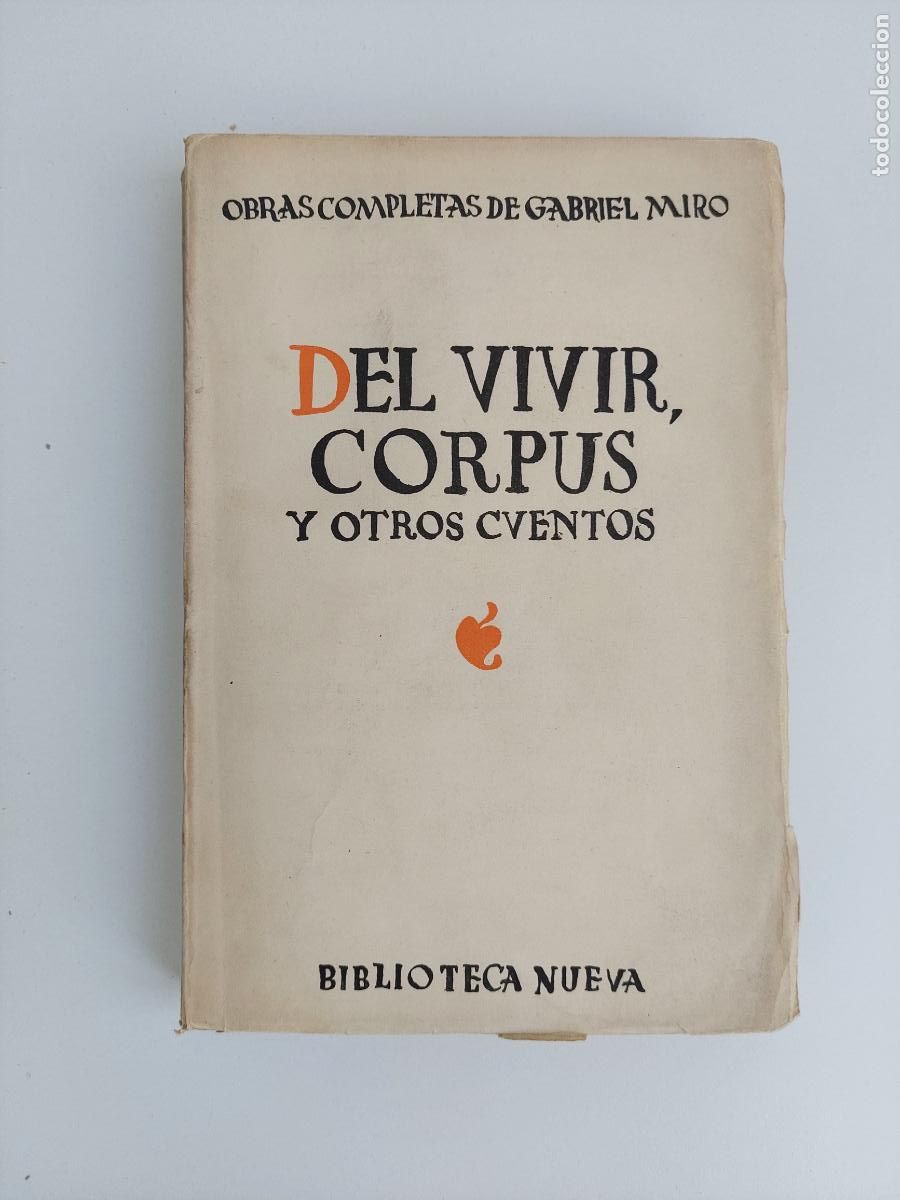 Libros de segunda mano: Del vivir : Corpus, y otros cuentos - Miró, Gabriel