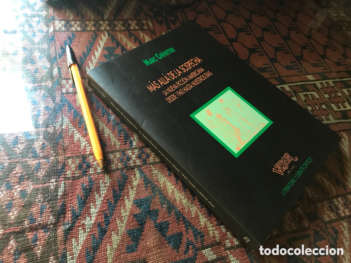 Libros de segunda mano: M&aacute;s all&aacute; de la sospecha. Marc Ch&eacute;netier. Visor Literatura y debate cr&iacute;tico n&ordm; 23