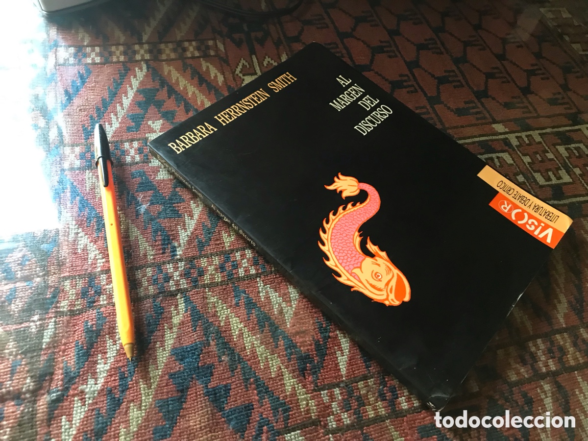Libros de segunda mano: Al Margen del discurso. B&aacute;rbara Herrnstein Smith. Visor Literatura y debate cr&iacute;tico n&ordm; 14